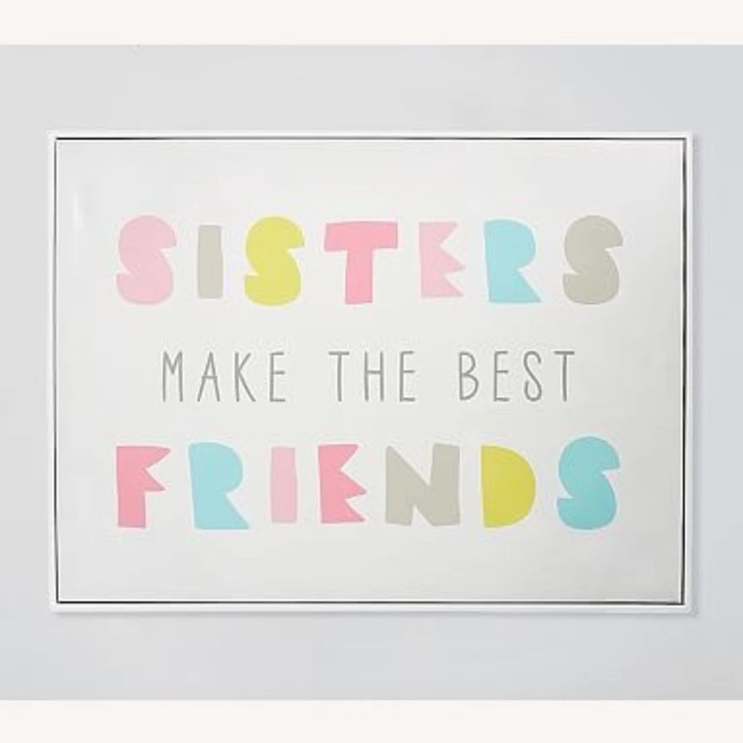 Pottery Barn Sisters Make the Best Friends Art Pottery Barn Sisters Make The Best Friends Art -Pottery Barn 1500 1500 frame 0 2808